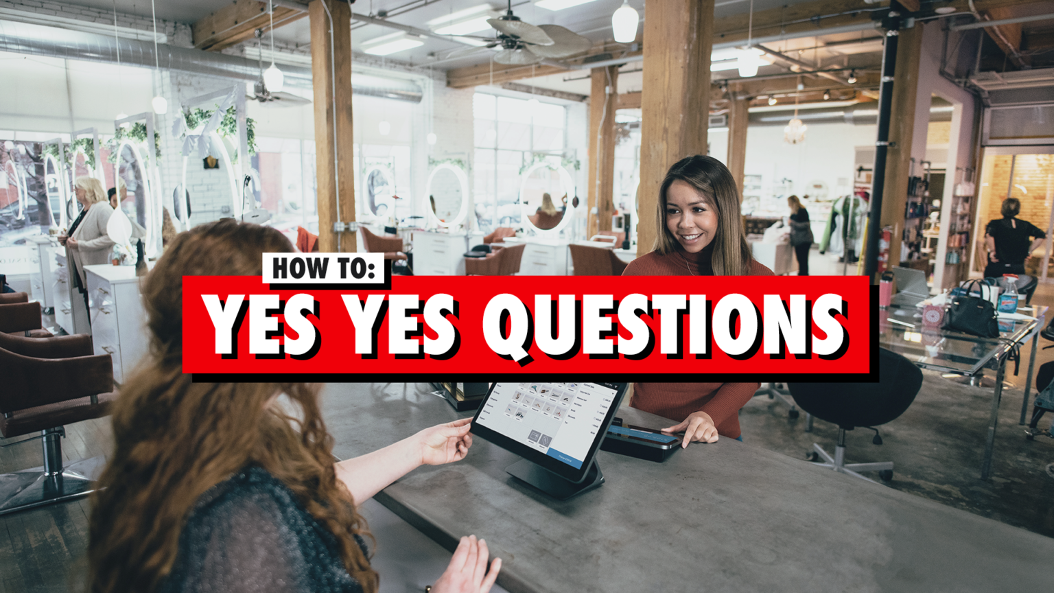 Trevor Ambrose Public Speaking Sales Training Blog Asking Yes Yes Questions